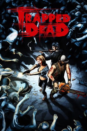 Trapped Dead [v 1.0.71.0] (2011) PC | RePack от PUNISHER