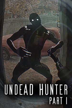 Undead Hunter Part I [Build 17144181] (2025) PC | Пиратка