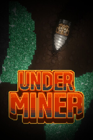 Underminer [Free (Steam)] (2024) PC