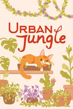 Urban Jungle [v 1.0.70.2] (2025) PC | Пиратка [Portable]