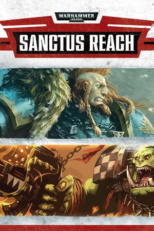 Warhammer 40,000: Sanctus Reach [v 1.5.1 (75565)] (2017) PC | Лицензия [GOG]