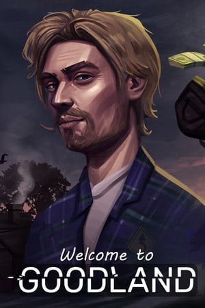 Welcome to Goodland [v 0.6.6] (2023) PC | Пиратка