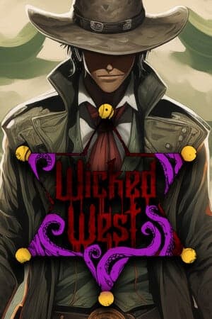 Wicked West [Build 17538599] (2025) PC | Пиратка