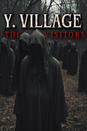 Y. Village - The Visitors [v 0.3] (2024) PC | RePack от FitGirl