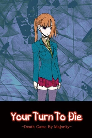 Your Turn To Die -Death Game By Majority- [11738721] (2023) PC | Пиратка
