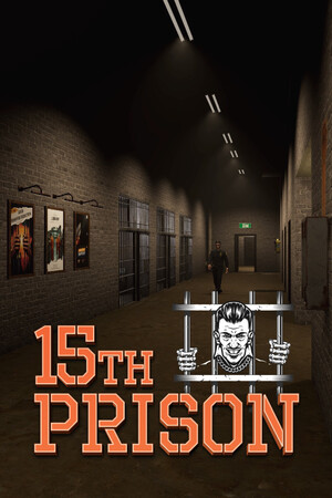 15th Prison [Build 18553363] (2025) PC | Пиратка