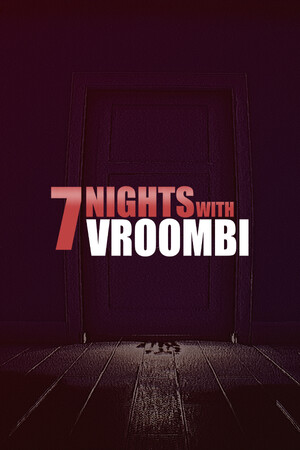 7 Nights with Vroombi [Build 24027061] (2026) PC | Пиратка
