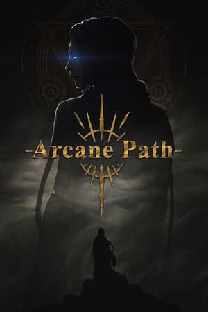 Arcane Path [Build 20527259] (2025) PC | RePack от Let'sРlay