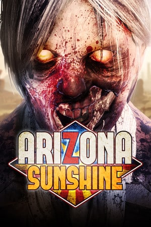 Arizona Sunshine VR [Build 20222460] (2016) PC | Пиратка [Portable]