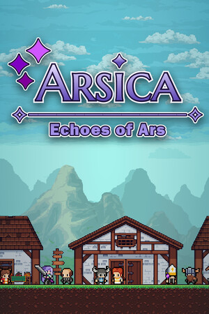 Arsica: Echoes of Ars [Build 23889317] (2026) PC | Пиратка [Portable]