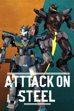 Attack on Steel [Build 19213693] (2025) PC | Пиратка