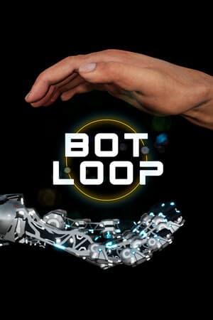Bot Loop [Build 15787303] (2024) PC | Пиратка