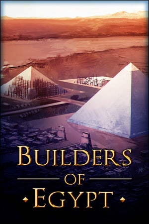 Builders of Egypt [v 1.5048] (2025) PC | RePack от FitGirl