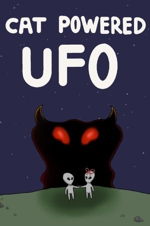Cat Powered UFO [Build 17978627] (2022) PC | Пиратка [Portable]