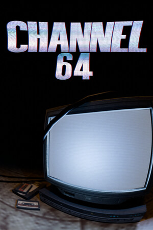 Channel 64 [Build 22636782] (2026) PC