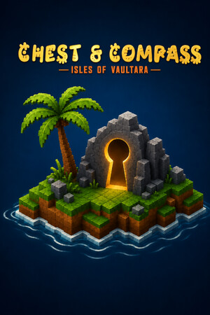 Chest and Compass: Isles of Vaultara [Build 24076378] (2026) PC