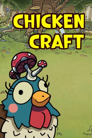 Chicken Craft [v 0.6] (2025) PC | Пиратка