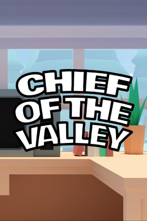 Chief of the Valley [Build 23848311] (2026) PC | Пиратка [Portable]