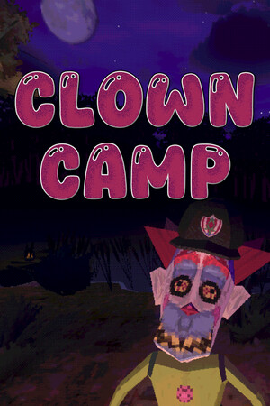 Clown Camp [v 1.00.00.07] (2026) PC | Пиратка [Portable]