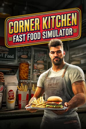 Corner Kitchen Fast Food Simulator [v 1.2 Build 20623686] (2025) PC | Пиратка [Portable]