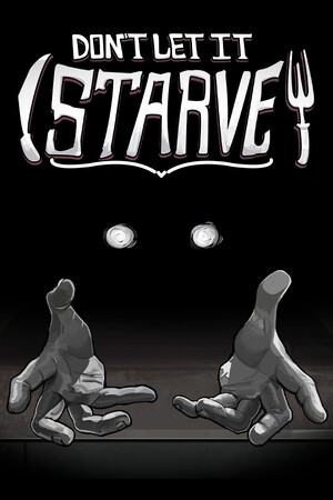 Don't Let It Starve [Build 23727812] (2026) PC | Пиратка [Portable]
