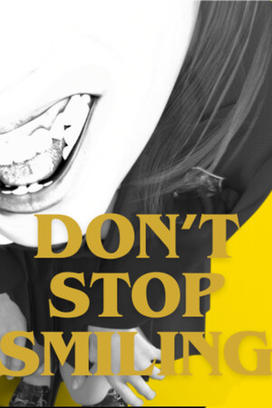 DON'T STOP SMILING [Build 23834640] (2026) PC | Пиратка [Portable]