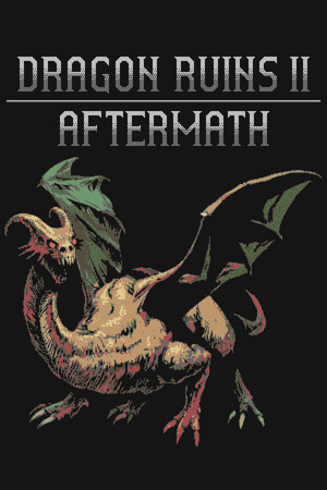 Dragon Ruins II: Aftermath [Build 24307218] (2026) PC | Пиратка [Portable]