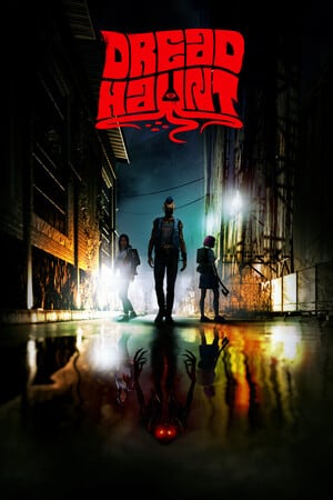 DreadHaunt [v 1.0.0.33] (2024) PC | RePack от FitGirl