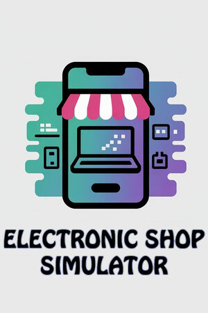 Electronic shop simulator [Build 18322028] (2025) PC | Пиратка