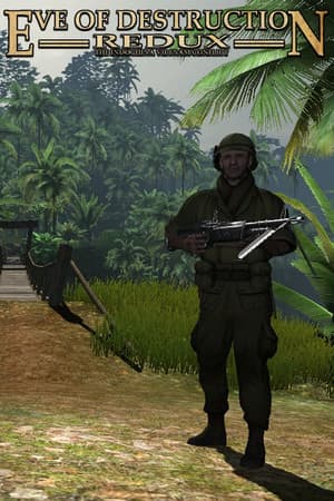 Eve of Destruction - REDUX VIETNAM [v 4.0.952] (2016) PC | Пиратка