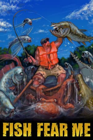 FISH FEAR ME [Build 20244186] (2025) PC | Пиратка
