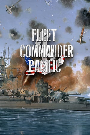 Fleet Commander: Pacific [10205523] (2022) PC