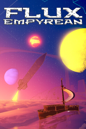 Flux Empyrean [Build 24213948] (2026) PC | Пиратка [Portable]