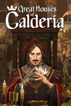 Great Houses of Calderia [v 1.0.1.1340] (2024) PC | Пиратка