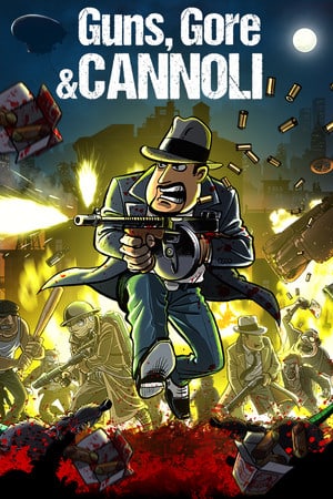 Guns, Gore and Cannoli [v 1.2.21] (2015) PC | Лицензия [GOG]
