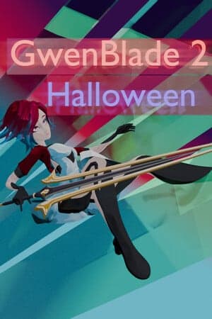 GwenBlade: Halloween [Build 16835985] (2025) PC | Пиратка