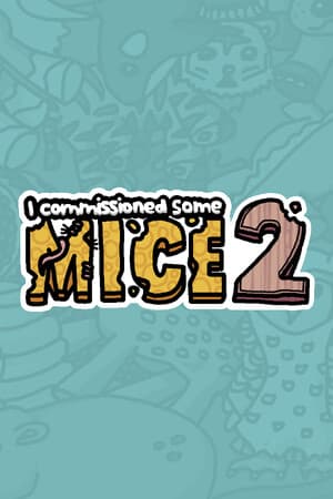 I commissioned some mice 2 [Build 13523797] (2024) PC