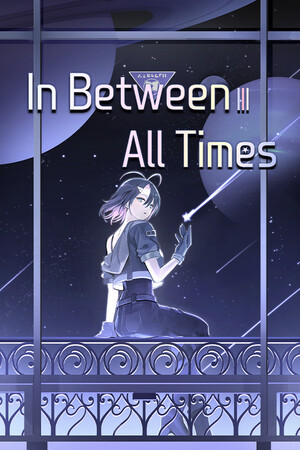 In Between All Times [Build 20281858] (2025) PC | Пиратка [Portable]