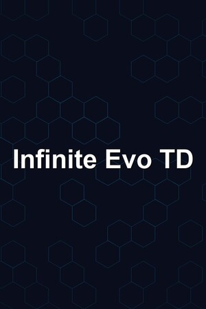 Infinite Evo TD [Build 23939554] (2026) PC