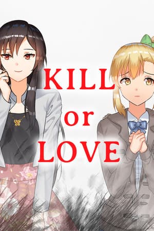 Kill or Love [Free (Steam)] (2020) PC