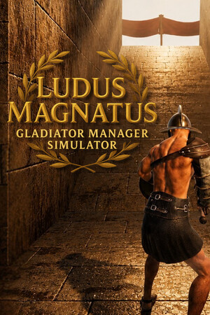 Ludus Magnatus: Gladiator Manager Simulator [Build 24341877] (2026) PC | Пиратка [Portable]