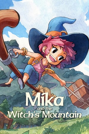 Mika and The Witch's Mountain [Build 18717314] (2025) PC | Пиратка [Portable]