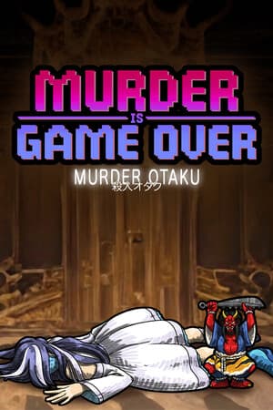 Murder Is Game Over: Murder Otaku [Build 86950] (2025) PC | Лицензия [GOG]