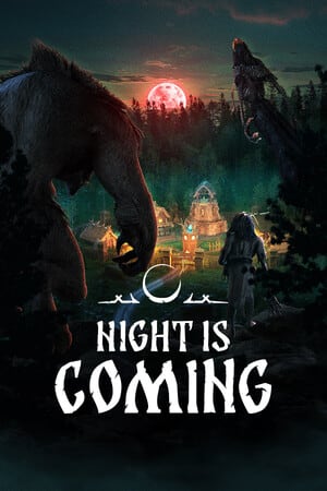 Night is Coming [Build 19179262] (2025) PC | Лицензия [GOG]