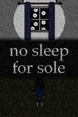 no sleep for sole [v 1.0 (73759)] (2024) PC | Лицензия [GOG]