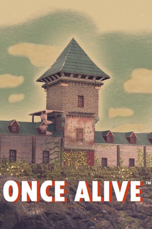 Once Alive [Build 17835682] (2024) PC | RePack от FitGirl