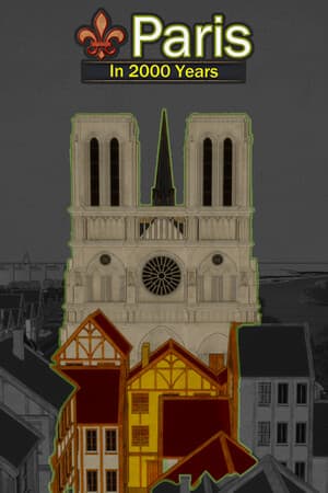 Paris in 2000 Years [Build 15485291] (2024) PC | Пиратка