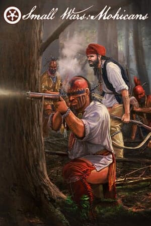 Small Wars: Mohicans [Build 16487386] (2024) PC | Пиратка