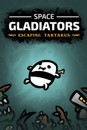 Space Gladiators: Escaping Tartarus [6275094] (2021) PC | Пиратка