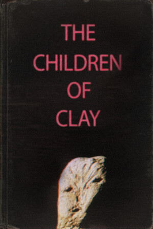 The Children of Clay [Free (Steam)] (2025) PC